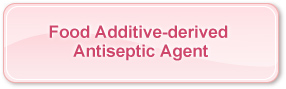 Food Additive-derived Antiseptic Agent
