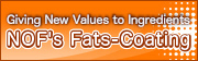 NOF's Fats-Coating